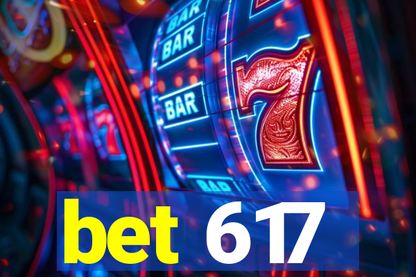 bet 617